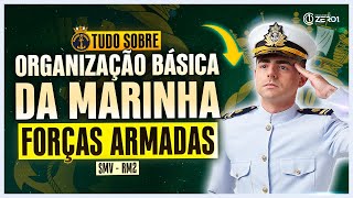 Organização Básica da Marinha para o SMV  Forças Armadas  RM2 SMV [upl. by Gambrill]