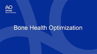 AO Spine NA Bone Health Optimization [upl. by Ami]