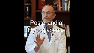 Postprandial Hypoglycemia [upl. by Edylc]