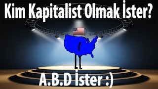 Kim Kapitalist Olmak İster [upl. by Haidadej519]