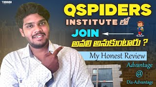 Qspiders institute Review  My own review  Ismail talks Advantages amp Disadvantage [upl. by Atahs65]