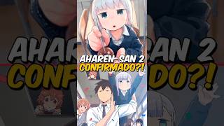 AHARENSAN VAI TER 2ª TEMPORADA  Aharensan wa Hakarenai [upl. by Stier783]