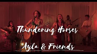 Thundering Horses  Ayla Schafer and friends [upl. by Cahan]