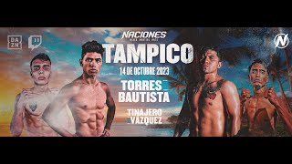 🚨 NACIONES MMA TORRES VS BAUTISTA NACIONES IN TAMPICO LIVESTREAM 🚨 [upl. by Rooney]