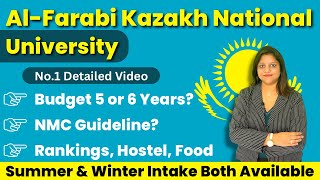 Al Farabi Kazakh National University  Fees Cost Hostel  NMC Ranking  MBBS in Kazakhstan [upl. by Meerak]