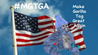 I’m running for president in gorilla tag to make the game great again MGTGA [upl. by Yltsew]