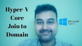 How to Join HyperV Core to Domain AskJoyB [upl. by Cathey139]