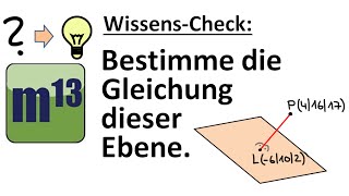 WissensCheck Ebenengleichung bestimmen und im Koordinatensystem darstellen [upl. by Bernie]