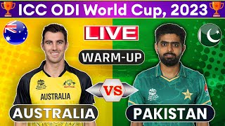 🔴 Live Pakistan Vs Australia warmup match  PAK Vs AUS Live  Star Sports cricketworldcup2023 [upl. by Adis]