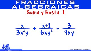 Suma y resta de fracciones algebraicas  Ejemplo 1 [upl. by Edivad]