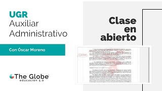 ¿Cómo son las clases de Auxiliar Administrativo UGR 🚀 The Globe [upl. by Zoes]