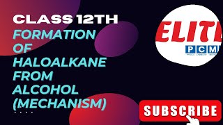 class 12th chem  PROTONATION OF ALCOHOL HALOALKANE  JEENEET By ABHINAV SIR [upl. by Ehc533]