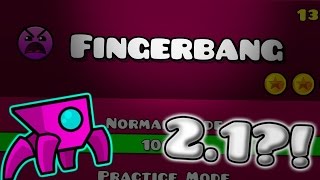 21 FINGERDASHFINGERBANG FanMade Sneak Peek  Geometry Dash [upl. by Elleinad900]