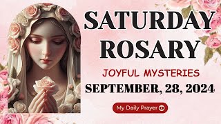 ROSARY SATURDAY JOYFUL MYSTERIE 🔴SEPTEMBER 28 2024🌹PRAY FOR RESILIENCE AND FAITH [upl. by Og]