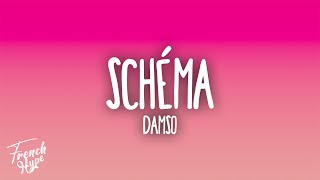 Damso  Schéma [upl. by Travers468]