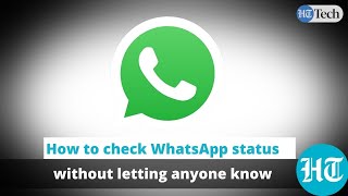 How to check WhatsApp status without letting anyone know [upl. by Airotnes901]