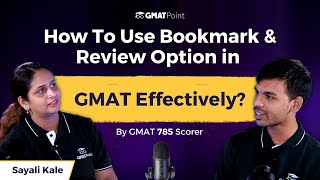 7 How To Make The Best Use Of The Bookmark and Review Feature  GMAT Preparation [upl. by Lienahs]