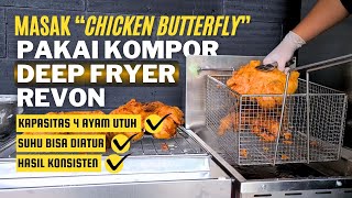 Cara Mudah Menggoreng Ayam Utuh Pakai Kompor Khusus Dapur Komersial  Deep Fryer Gas 30 Liter Revon [upl. by Mastat]