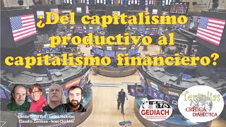 ¿Del capitalismo productivo al capitalismo financiero [upl. by Hako753]