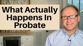 Probate Process From Start To Finish [upl. by Noah]