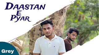 Daastan E Pyar  Grey Ft Khushtar  Official Audio [upl. by Aney]