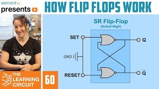 How Flip Flops Work  The Learning Circuit [upl. by Dunlavy496]