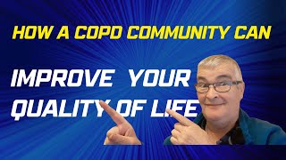 5 Benefits of a COPD community [upl. by Llevron248]