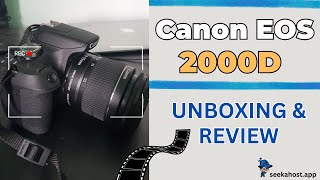 Canon EOS 2000D Unboxing amp Ultimate Test Discover the Magic of This DSLR Beast [upl. by Mourant923]