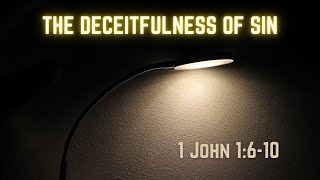 The Deceitfulness Of Sin  1 John 1610  by Dominic Alves [upl. by Seitz]