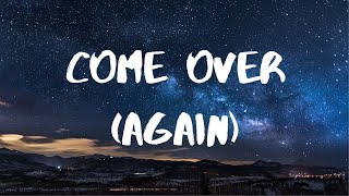 CRAWLERS Come Over Again Lyrics [upl. by Nnanerak]