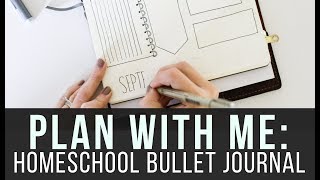 Plan With Me Homeschool Edition Setting Up My Homeschool Bullet Journal [upl. by Kolivas]