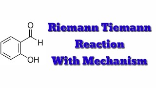 RIEMER TIEMANN REACTION WITH MECHANISM [upl. by Dranyer]