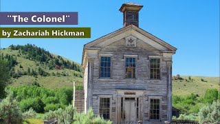 THE COLONEL by ZACHARIAH HICKMAN  WESTERN  YOUTUBE AUDIO LIBRARY [upl. by Nitnilc]