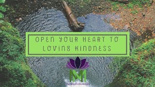 Guided Meditation to Open your Heart Chakra and Connect to Loving Kindness  Mindful Movement [upl. by Sungam202]