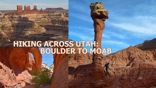 Across Utah Boulder Mountain to Moab Hike full [upl. by Urissa]