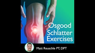 Osgood Schlatter Exercises  Stop Knee Pain NOW [upl. by Nreval]