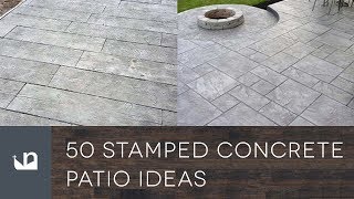 50 Stamped Concrete Patio Ideas [upl. by Huberty260]