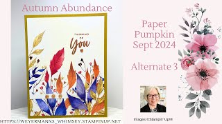 Paper Pumpkin Sept 2024 Alternative 3 Autumn Abundance from Stampin Up [upl. by Zeb]