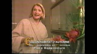 Salon Habitat Automne  Louise Deschatelets  2000  Publicité [upl. by Otsenre]