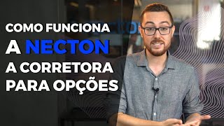 COMO FUNCIONA A NECTON A CORRETORA QUE EU OPERO OPÇÕES CORRETAGEM PLATAFORMA E MARGENS [upl. by Yesnnyl232]