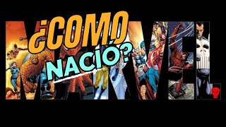 ¿CÓMO NACIÓ MARVEL STUDIOS [upl. by Noreht885]