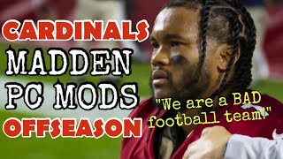 Madden Mods and Tools  Arizona Cardinals Rebuild Offseason Ep 01 [upl. by Isabel]