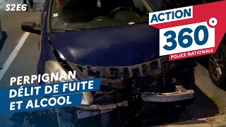 ACTION 360 🚨  S2 E6  Délit de fuite à Perpignan [upl. by Annadal611]