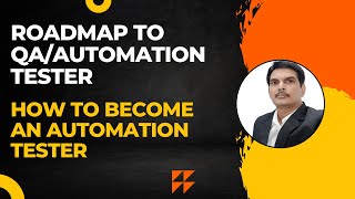 Roadmap to QAAutomation Tester  How To Become an Automation Tester  Where amp How To start [upl. by Collier]