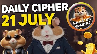 21 July Hamster Kombat Daily Cipher Today [upl. by Cheadle]