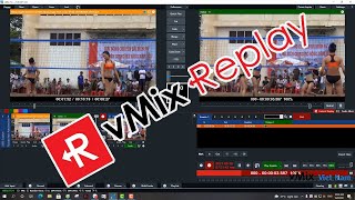 PHÁT LẠI KHOẢNH KHẮC TRÊN VMIX  INSTANT REPLAY vmix truongquayao vmixvietnam instantreplay [upl. by Analeh101]