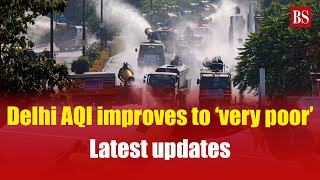 Delhi AQI improves to ‘very poor’ but GrapIV to remain active Here’s why  Delhi Pollution  Smog [upl. by Royce]