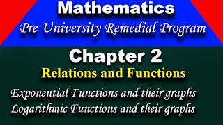 Pre University Remedial program  mathematics chapter 2  Exponential and Logarithmic Function [upl. by Cazzie]