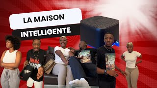 LA MAISON INTELLIGENTE 😂 [upl. by Illib]