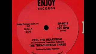 Treacherous Three  Feel the heartbeat  1981 [upl. by Areema]